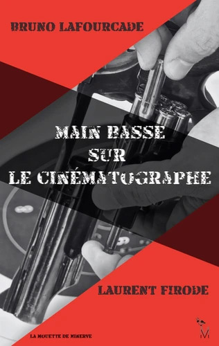 Book cover: Main basse sur le cinématographe