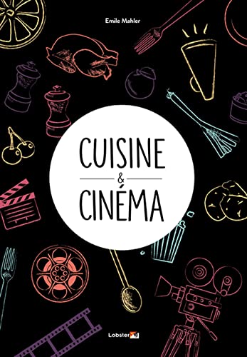 Book cover: Cuisine & Cinéma