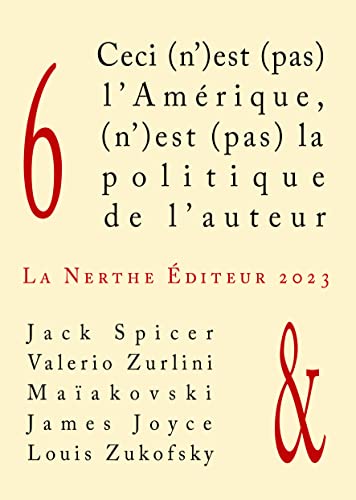 Book cover: Ceci (n')est (pas) l'Amérique, (n')est (pas) la politique de l'auteur 6