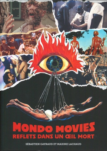 Couverture du livre : Mondo Movies - Reflets dans un œil mort