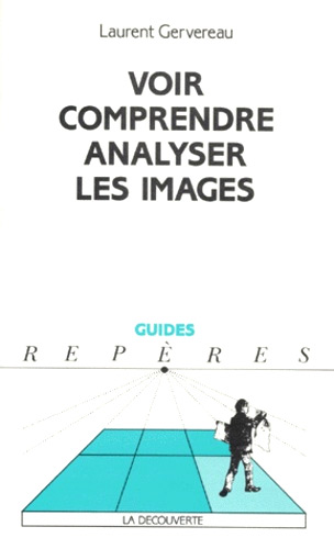 Book cover: Voir, comprendre, analyser les images