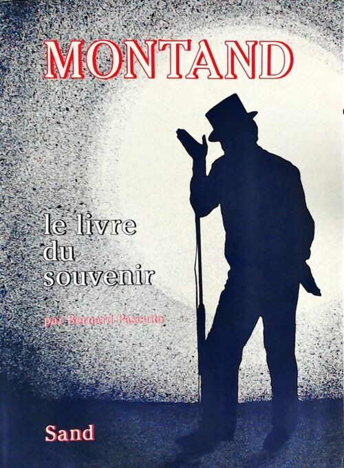 Book cover: Montand, le livre du souvenir