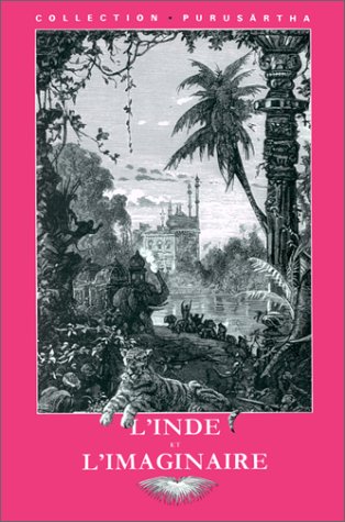 Couverture du livre : L'Inde et l'imaginaire