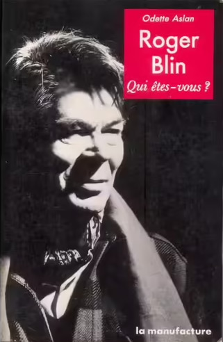 Couverture du livre : Roger Blin - Qui êtes-vous ?