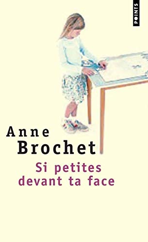 Book cover: Si petites devant ta face