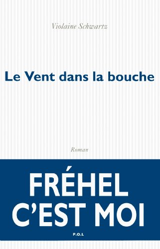 Book cover: Le Vent dans la bouche