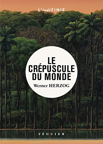 Book cover: Le Crépuscule du monde