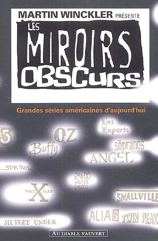 Book cover: Les Miroirs obscurs - Grandes séries américaines d'aujourd'hui