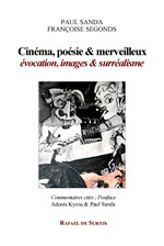 Couverture du livre : Cinéma, poésie & merveilleux - évocation, image & surréalisme