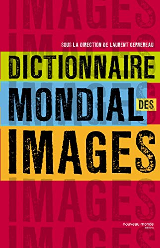 Couverture du livre : Dictionnaire mondial des images