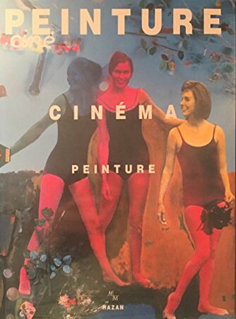 Book cover: Peinture, cinéma, peinture