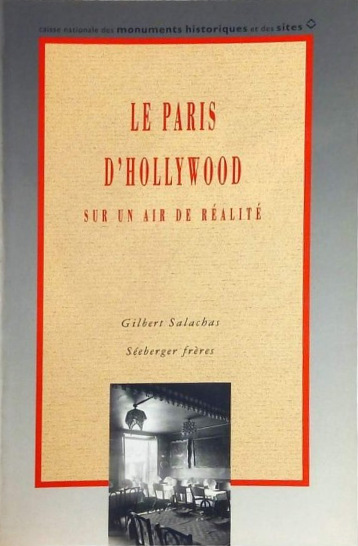 Book cover: Le Paris d'Hollywood - Sur un air de réalité