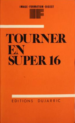 Book cover: Le super 16 mm