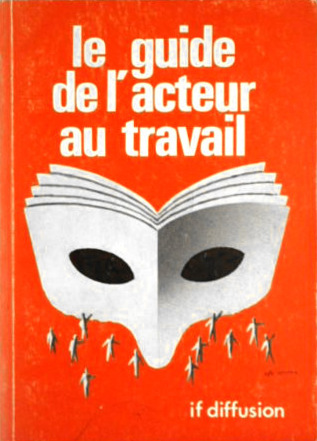 Couverture du livre : Guide de l'acteur au travail