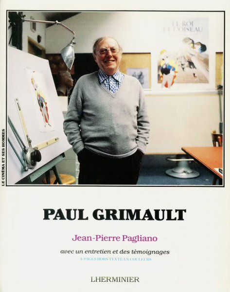 Book cover: Paul Grimault - avec un entretien et des témoignages