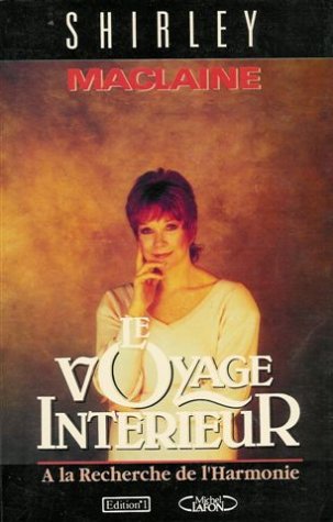 Book cover: Le Voyage intérieur - A la recherche de l'harmonie