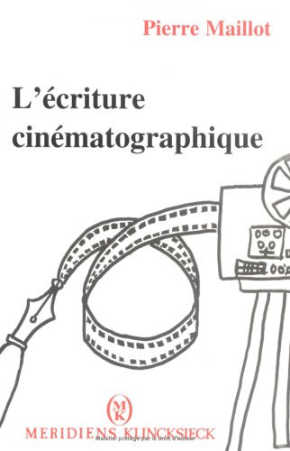 Book cover: L'écriture cinématographique