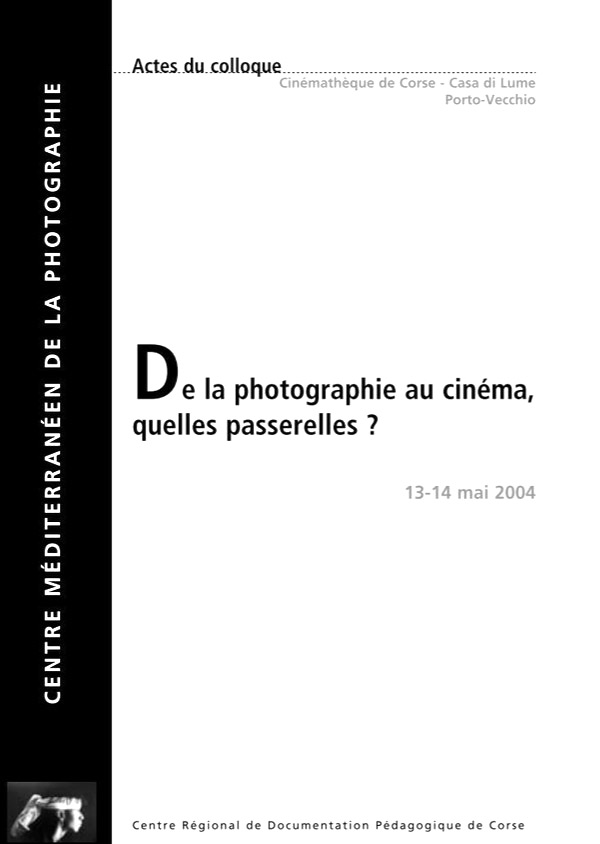 Book cover: De la photographie au cinéma, quelles passerelles ?