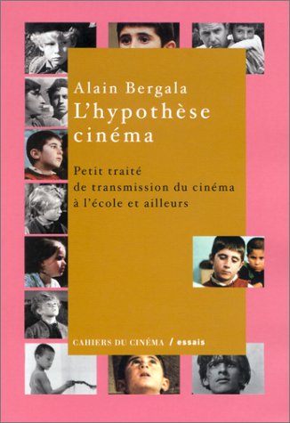 Book cover: L'Hypothèse cinéma