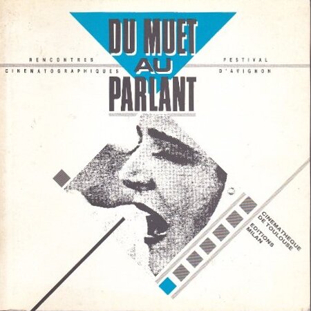 Book cover: Le Passage du muet au parlant - Panorama mondial de la production cinématographique, 1925-1935