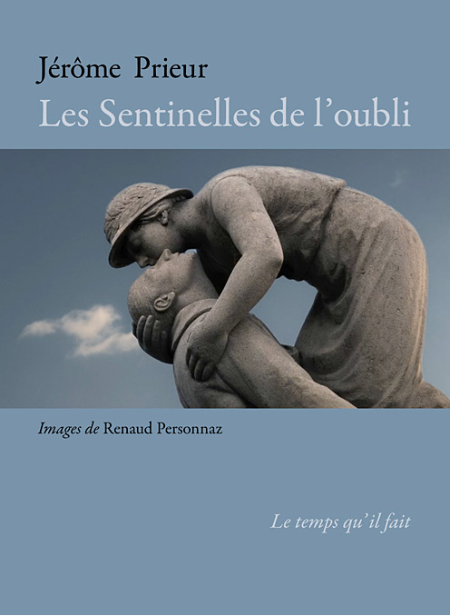 Book cover: Les Sentinelles de l'oubli