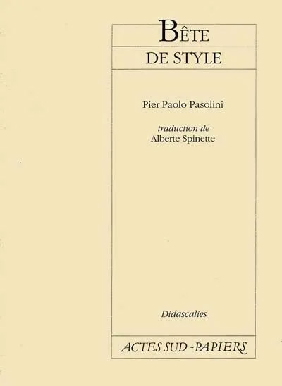 Couverture du livre : Bête de style - Didascalies