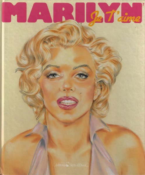 Book cover: Marilyn je t'aime