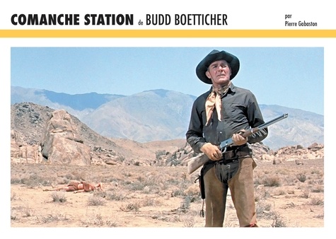 Book cover: Comanche Station de Budd Boetticher