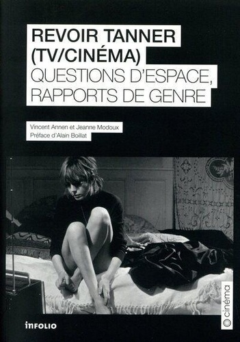 Book cover: Revoir Tanner - Questions d'espace et rapports de genre