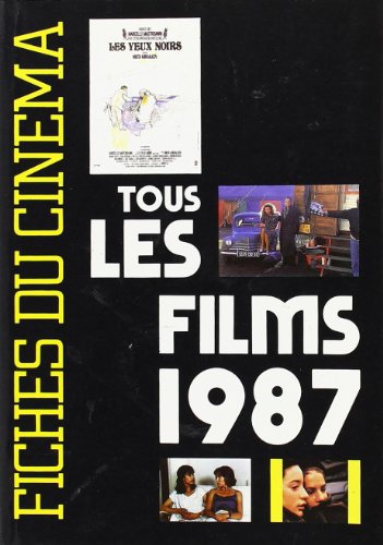 Book cover: Tous les films 1987