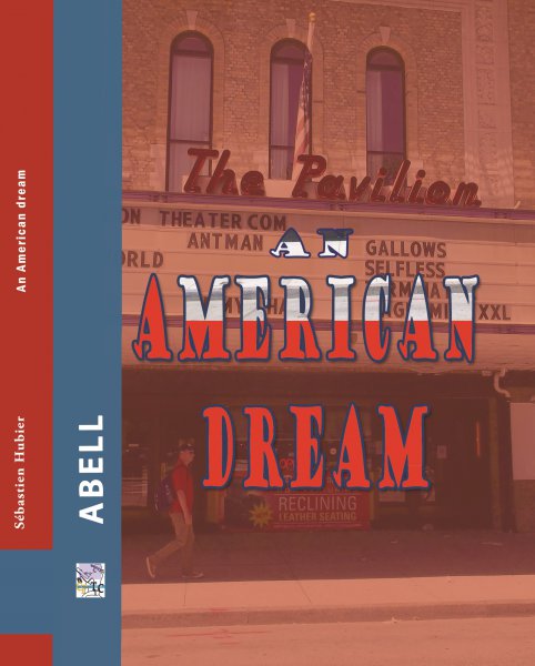 Book cover: An American Dream - éléments pour une étude culturaliste du cinéma hollywoodien