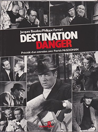 Couverture du livre : Destination Danger