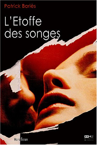 Book cover: L'Etoffe des songes - Scénario