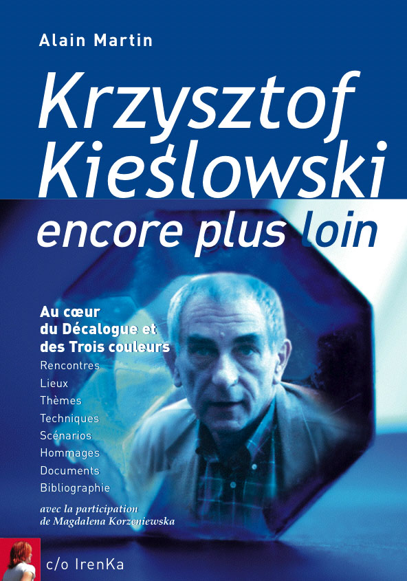 Book cover: Krzysztof Kieślowski - encore plus loin