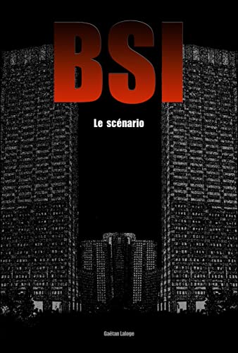 Couverture du livre : BSI - Le scénario