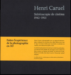 Couverture du livre : Henri Caruel - Stéréoscopie du cinéma 1942-1953