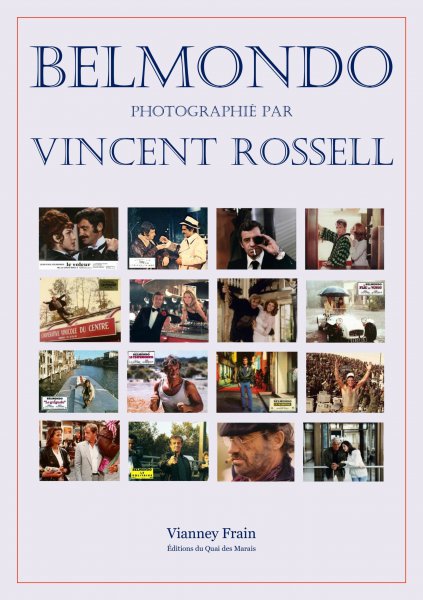 Book cover: Belmondo - photographié par Vincent Rossell