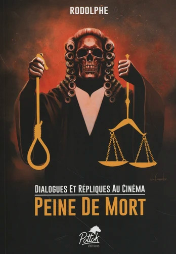 Couverture du livre : Peine de mort - Dialogues et répliques au cinéma