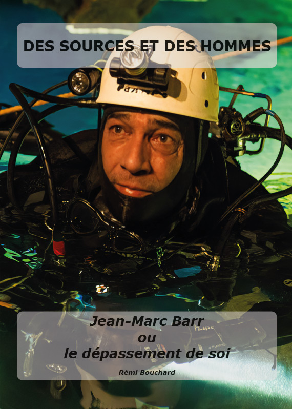 Book cover: Des sources et des Hommes - Jean-Marc Barr ou le dépassement de soi