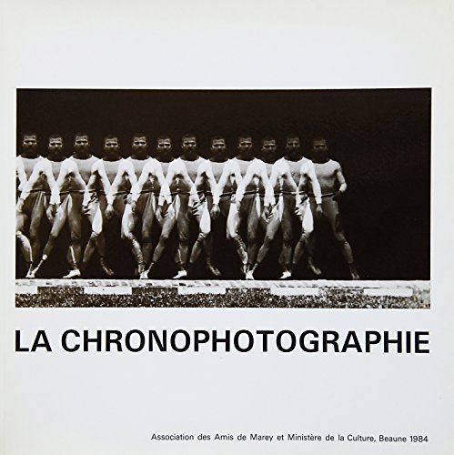 Couverture du livre : La Chronophotographie - (Avant le cinématographe...)