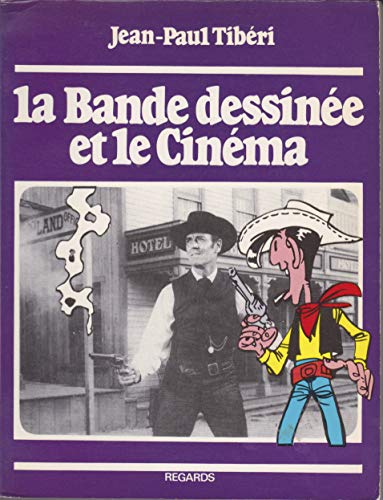 Book cover: La Bande dessinée et le cinéma