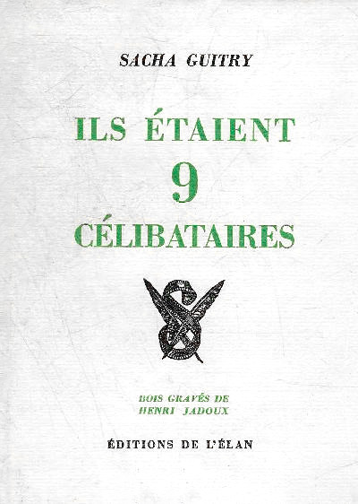 Couverture du livre : Ils étaient 9 célibataires