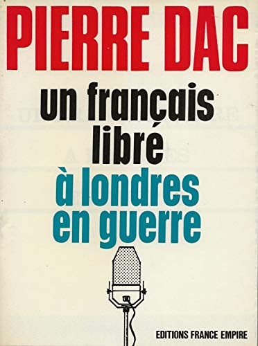 Book cover: Un Français libre à Londres en guerre