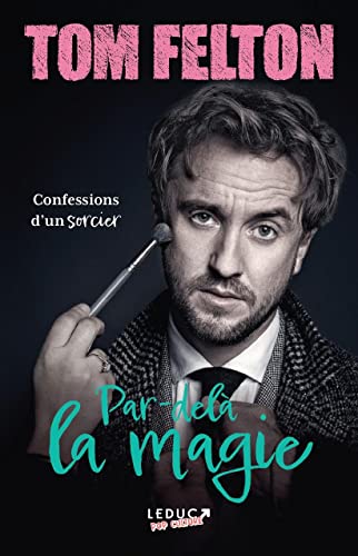 Book cover: Par-delà la magie - Confessions d´un sorcier