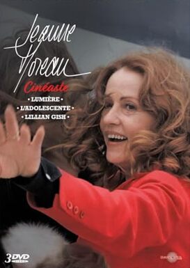 Book cover: Jeanne Moreau Cinéaste - Lumière - L'Adolescente - Lillian Gish