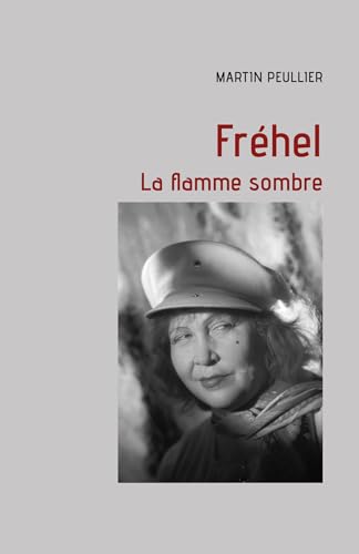 Book cover: Fréhel - La flamme sombre