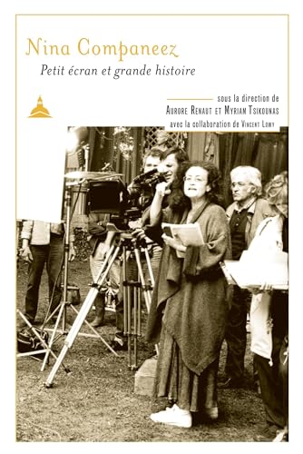 Book cover: Nina Companeez - petit écran et grande histoire