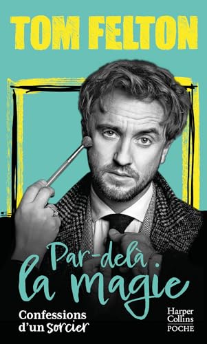 Book cover: Par-delà la magie - confessions d'un sorcier