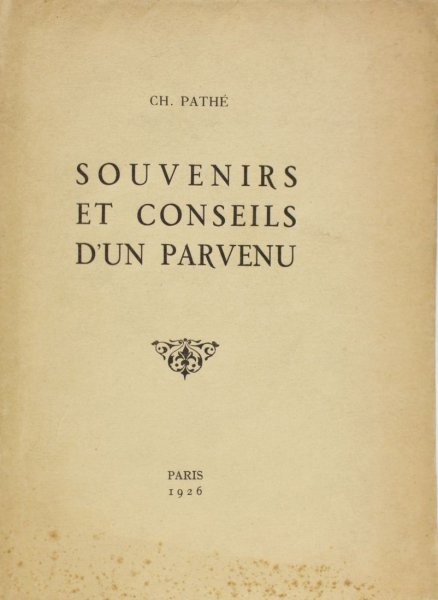 Couverture du livre : Souvenirs et conseils d'un parvenu