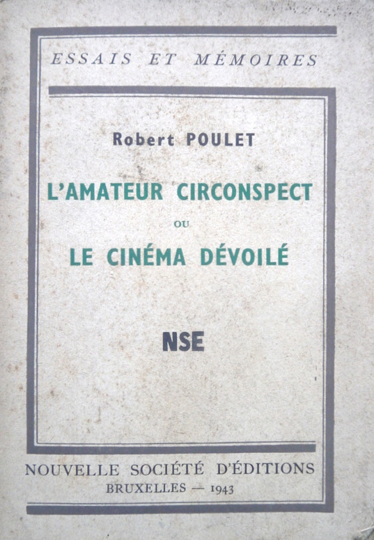 Book cover: L'Amateur circonspect ou le cinéma dévoilé